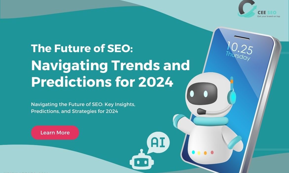 Future of SEO Navigating SEO Trends and SEO Predictions for 2024